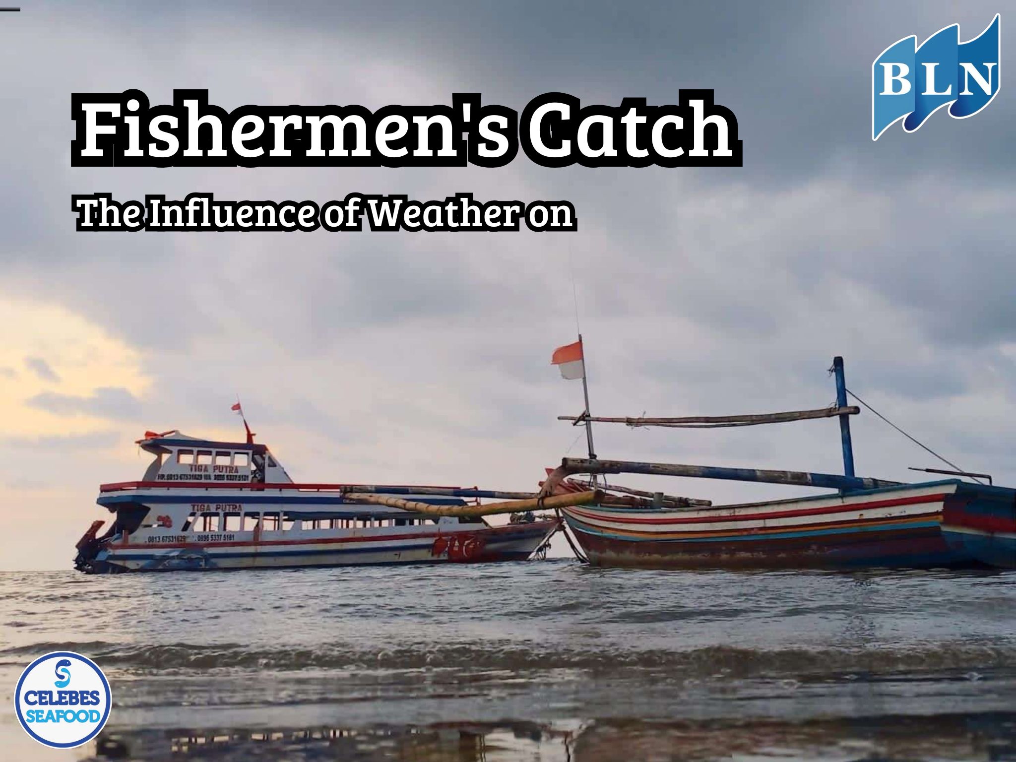 The Influence of Weather on Fishermen's Catch